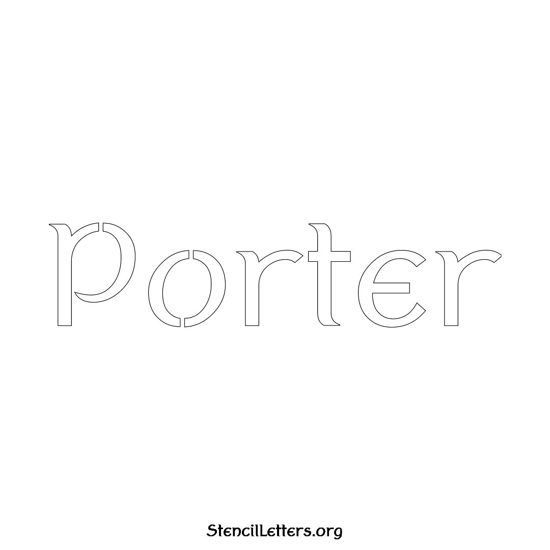 Porter name stencil in Ancient Lettering