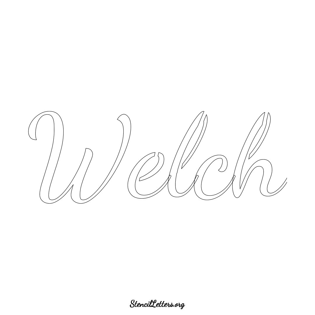 Welch name stencil in Cursive Script Lettering