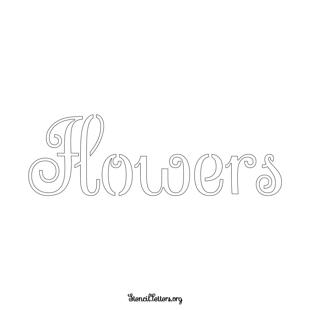 Flowers name stencil in Ornamental Cursive Lettering