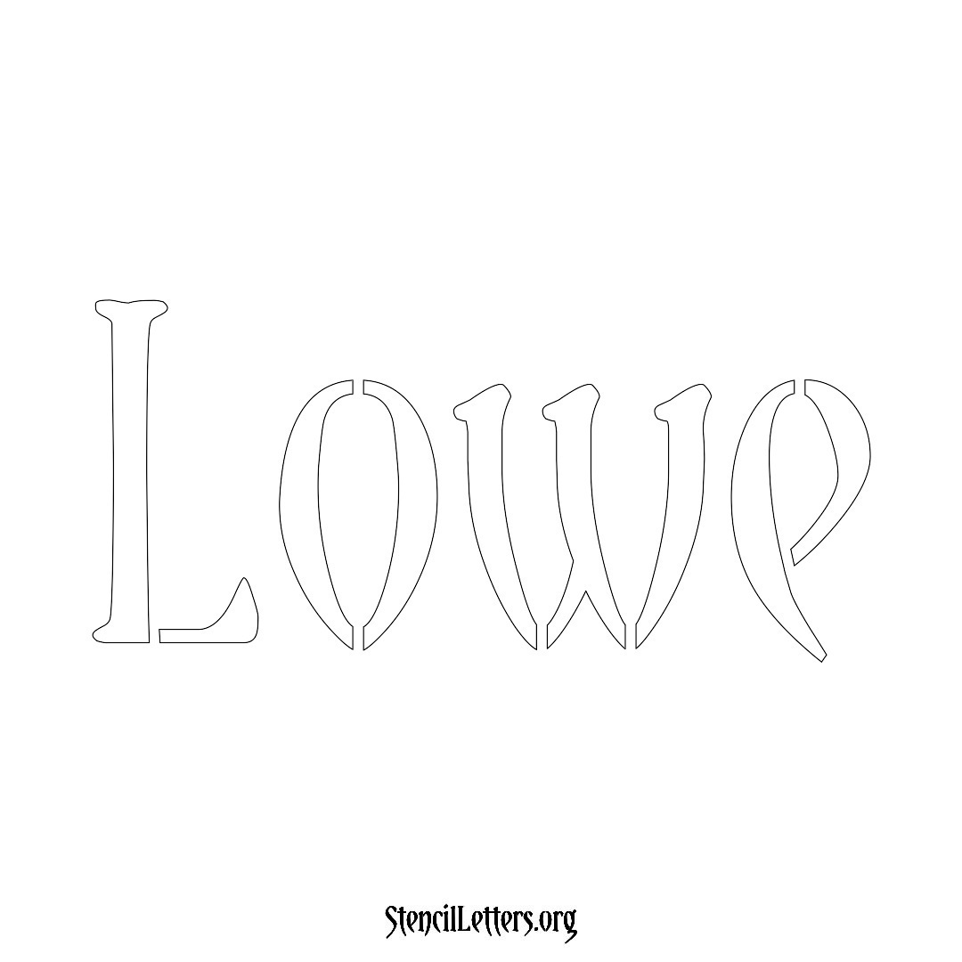 Lowe name stencil in Vintage Brush Lettering