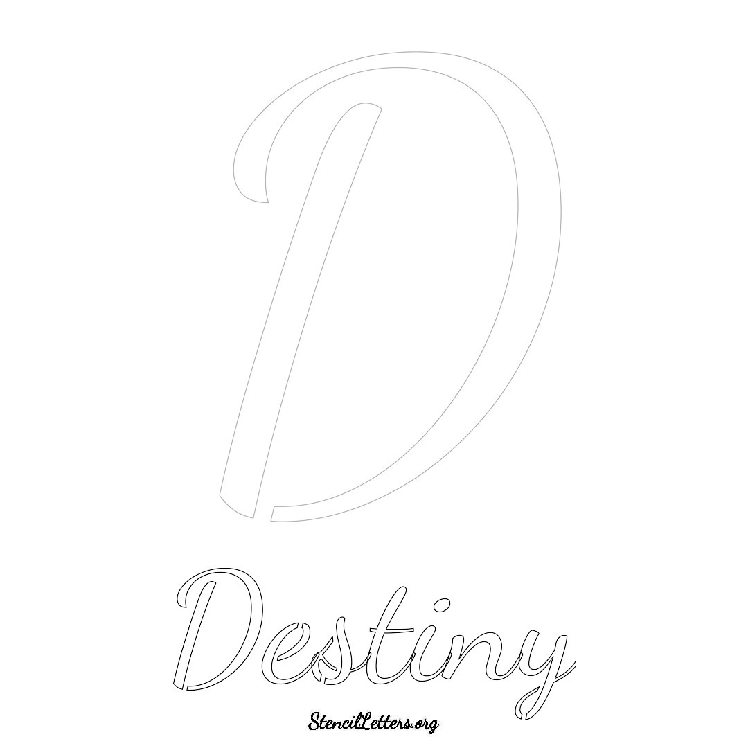 Destiny printable name initial stencil in Cursive Script Lettering